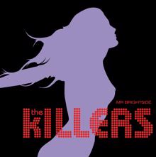 The Killers: Mr. Brightside (CD Pro Version)