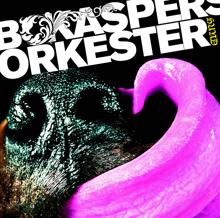 Bo Kaspers Orkester: En helt annan värld