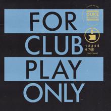 Duke Dumont: The Chant (For Club Play Only, Pt. 8) (The ChantFor Club Play Only, Pt. 8)