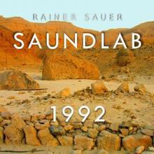 Rainer Sauer: Saundlab 1992