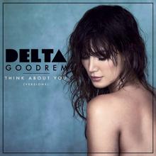 Delta Goodrem: Think About You (Versions)