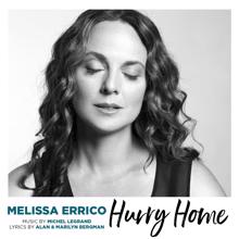 Melissa Errico: Hurry Home