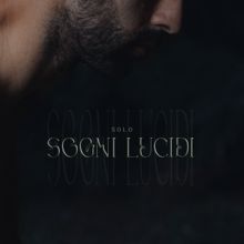 Solo: sogni lucidi