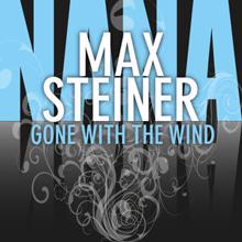 Max Steiner: Gone with the Wind