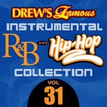 The Hit Crew: Drew's Famous Instrumental R&B And Hip-Hop Collection (Vol. 31)