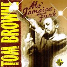 Tom Browne: Mo' Jamaica Funk