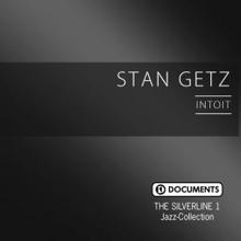 STAN GETZ: Gone With the Wind