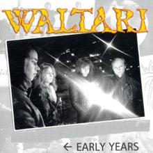 Waltari: Early Years (Monk Punk + Pala leipää - Ein Stückchen Brot)