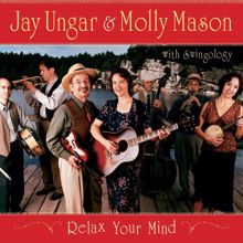 Jay Ungar: Relax Your Mind