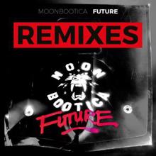 Moonbootica: Future (Remixes)