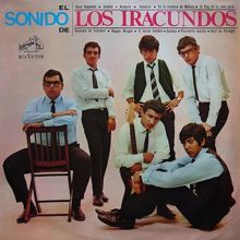 Los Iracundos: El Sonido de Los Iracundos