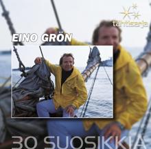 Eino Grön: Tein lasinkuultavan laulun