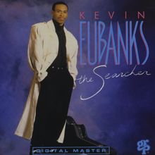 Kevin Eubanks: The Searcher