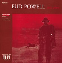 Bud Powell: So Sorry, Please