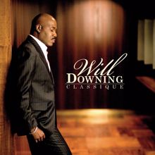Will Downing: More Time (Tic Toc)