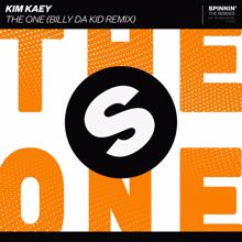 Kim Kaey: The One (Billy Da Kid Remix)