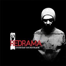 Redrama: If You With That
