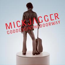 Mick Jagger: Goddess In The Doorway