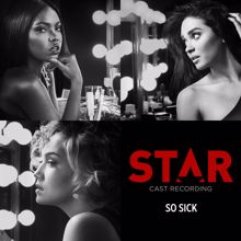 Star Cast, Luke James: So Sick (From "Star" Season 2)