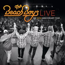 The Beach Boys: Add Some Music To Your Day (Live/2012) (Add Some Music To Your Day)