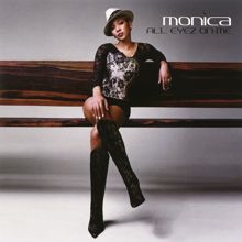 Monica: All Eyez On Me EP