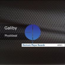Galiby: Physikbeat