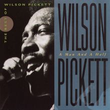 Wilson Pickett: In the Midnight Hour (Live & Burnin'; Live Version)