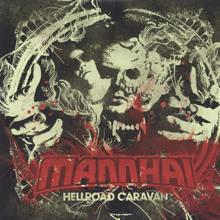 Mannhai: Hellroad Caravan