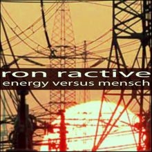 Ron Ractive: Energy