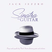 Jack Jezzro: Sinatra on Guitar