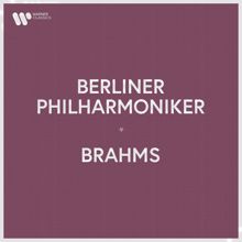 Berliner Philharmoniker: Berliner Philharmoniker - Brahms