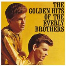 The Everly Brothers: The Golden Hits Of The Everly Brothers
