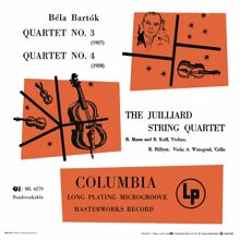 Juilliard String Quartet: Bartók: Quartet No. 3 & Quartet No. 4 (Remastered)