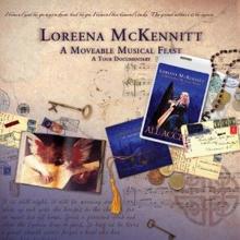Loreena McKennitt: Never-Ending Road (Amhrán Duit)