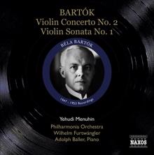 Yehudi Menuhin: Bartok, B.: Violin Concerto No. 2 / Violin Sonata No. 1 (Menuhin) (1947, 1953)