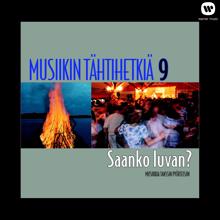 Various Artists: Musiikin tähtihetkiä 9 - Saanko luvan? - Musiikkia tanssin pyörteisiin