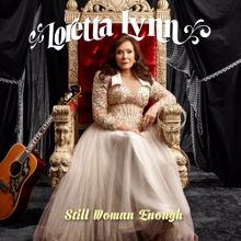 Loretta Lynn: I Don't Feel At Home Anymore