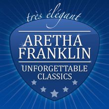 Aretha Franklin: Won't Be Long