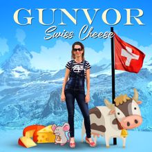 Gunvor: Swiss Cheese