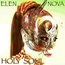 Elen Nova: Holy Soul