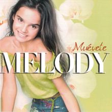 Melody: Muevete