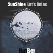 Sunshine: Let's Relax