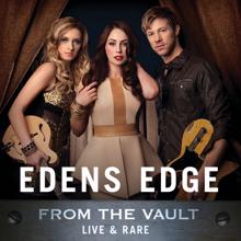 Edens Edge: From The Vault: Live & Rare