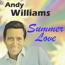 ANDY WILLIAMS: Say It Isn't So
