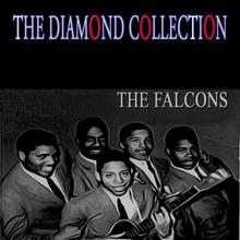 The Falcons: You're so Fine (Remastered)