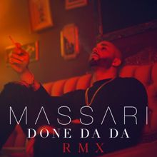 Massari: Done Da Da (Denorecords Remix)