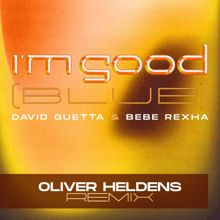 David Guetta, Bebe Rexha: I'm Good (Blue)