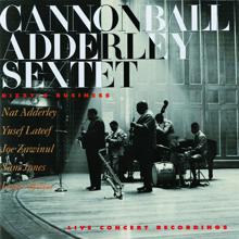 Cannonball Adderley Sextet: Dizzy's Business