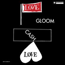 Herbie Nichols: Love, Gloom, Cash, Love (Original Recording Remastered 2013)