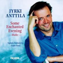 Jyrki Anttila: I'te vurria vasà (I Would Like to Kiss You)